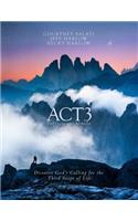 Act3 Participant Guide: Discover God's Calling for the Third Stage of Life