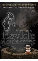 Esyld's Awakening