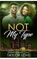 Not My Type