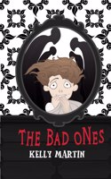 Bad Ones