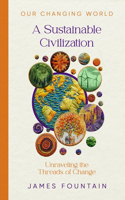 Sustainable Civilization