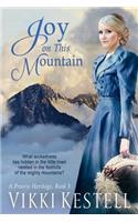 Joy on This Mountain