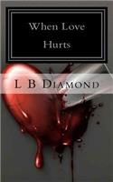 When Love Hurts