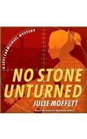 No Stone Unturned