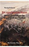 Bis Zum Letzten Mann