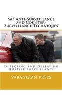 SAS Anti-Surveillance and Counter-Surveillance Techniques
