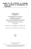 Hearing on the Continuity of Congress: Special Elections in Extraordinary Circumstances