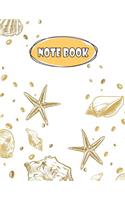 Notebook: Shell and starfish On The Cover Notebook Journal Diary, 110 Lined pages, 8.5" x 11"(1 Series Titel)