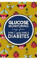 Glucose Monitoring Log for Type 1 and Type 2 Diabetes: Blood Glucose Monitoring Pad, Diabetes Blood Sugar Monitor, Glucose Log Book, Cute Insects & Bugs Cover(40 Glucose Monitoring Logs for Type 1 and Type 2 Diabetes)