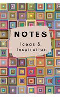 Notes Ideas and Inspiration