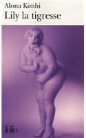Lily La Tigresse