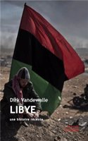 Libye, Une Histoire Recente