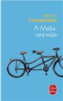 A Melie, Sans Melo