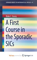 A First Course in the Sporadic SICs