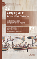 Carrying Verbs Across the Channel