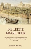 Die Letzte Grand Tour