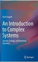 An Introduction to Complex Systems