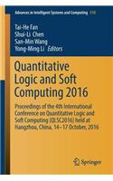 Quantitative Logic and Soft Computing 2016