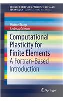 Computational Plasticity for Finite Elements