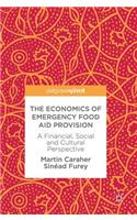 Economics of Emergency Food Aid Provision