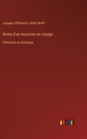 Notes d'un musicien en voyage