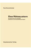 Das Rätesystem