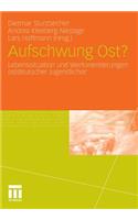 Aufschwung Ost?