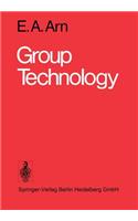 Group Technology: An Integrated Planning and Implementation Concept for Small and Medium Batch Production