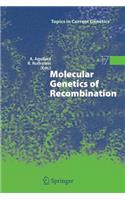 Molecular Genetics of Recombination