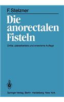 Die Anorectalen Fisteln