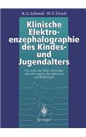 Klinische Elektroenzephalographie des Kindes- und Jugendalters