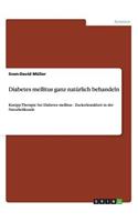 Diabetes mellitus ganz natürlich behandeln