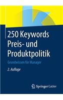 250 Keywords Preis- Und Produktpolitik