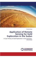 Application of Remote Sensing for Gold Exploration in the Sudan