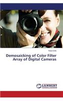 Demosaicking of Color Filter Array of Digital Cameras