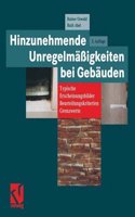 Hinzunehmende Unregelmaigkeiten bei Gebauden