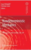 Nondeterministic Mechanics