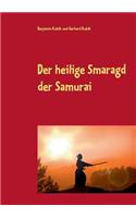 heilige Smaragd der Samurai