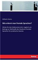 Wie erlernt man fremde Sprachen?