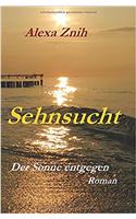 Sehnsucht