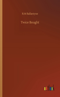 Twice Bought
