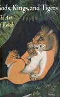 Gods, Kings and Tigers