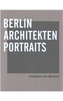 Udo Hesse: Berlin Architects Portraits