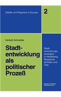 Stadtentwicklung ALS Politischer Prozeß