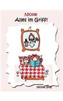 Nicole: Alles im Griff!