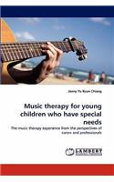 Music Therapy for Young Children Who Have Special Needs