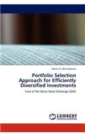 Portfolio Selection Approach for Efficiently Diversified Investments