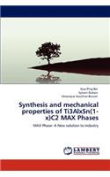Synthesis and mechanical properties of Ti3AlxSn(1-x)C2 MAX Phases
