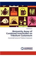 Biotoxicity Assay of Combined Insecticides on Tribolium Castaneum
