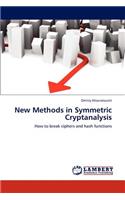 New Methods in Symmetric Cryptanalysis